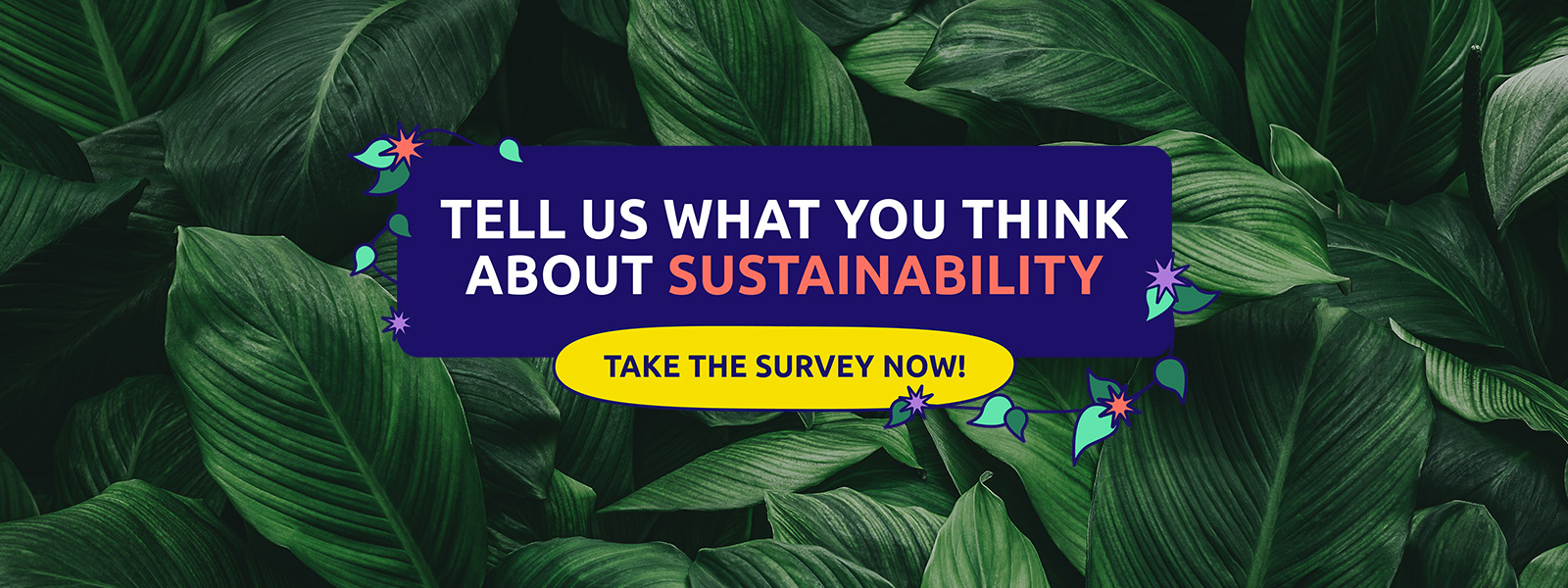 Tell us what you think about sustainability. 